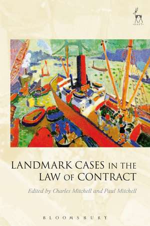 Landmark Cases in the Law of Contract de C Mitchell