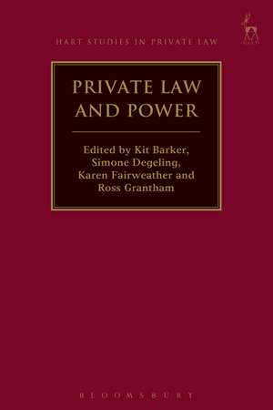 Private Law and Power de Professor Kit Barker