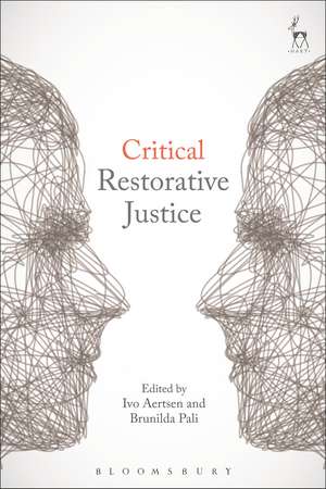 Critical Restorative Justice de Ivo Aertsen