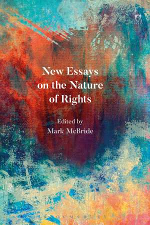 New Essays on the Nature of Rights de Dr Mark McBride