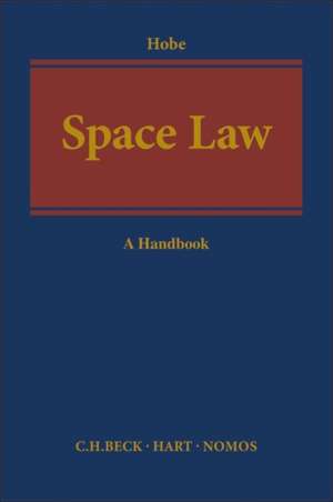 Space Law de Stephan Hobe