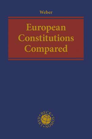 European Constitutions Compared de Albrecht Weber