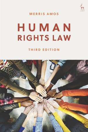 Human Rights Law de Merris Amos