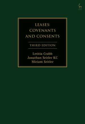 Leases: Covenants and Consents de LL.B, LL.M Letitia Crabb