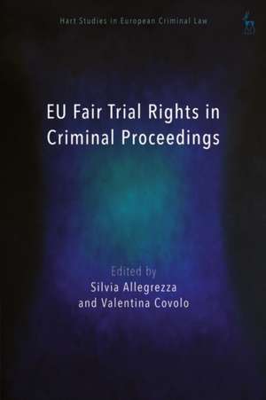 EU FAIR TRIAL RIGHTS IN CRIMINAL PR