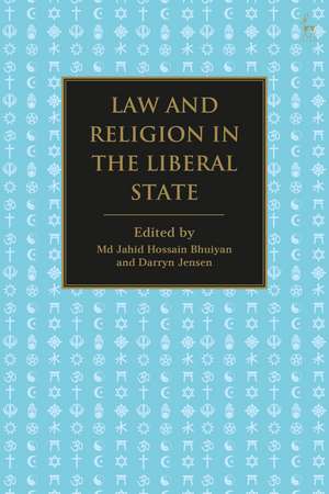 Law and Religion in the Liberal State de Md Jahid Hossain Bhuiyan