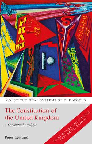 The Constitution of the United Kingdom: A Contextual Analysis de Peter Leyland