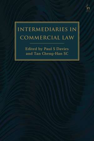 Intermediaries in Commercial Law de Paul S. Davies