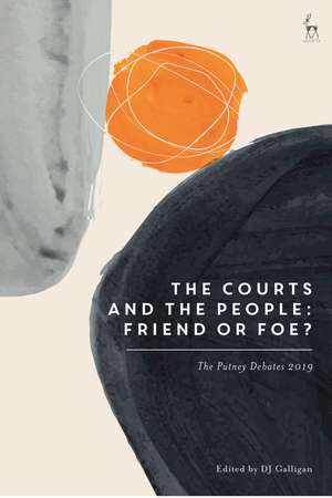 The Courts and the People: Friend or Foe?: The Putney Debates 2019 de DJ Galligan