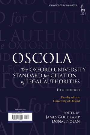 OSCOLA: The Oxford University Standard for Citation of Legal Authorities de Dr James Goudkamp