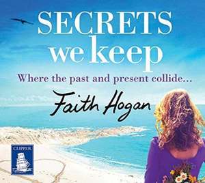 Hogan, F: Secrets We Keep