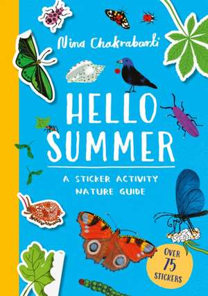 Hello Summer de Nina Chakrabarti