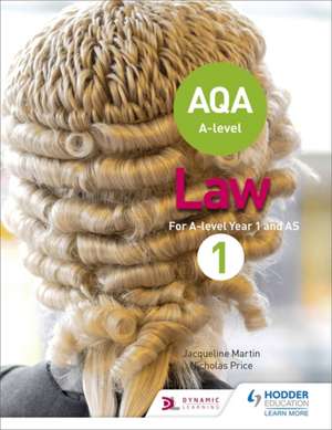 AQA A-level Law for Year 1/AS de Jacqueline Martin