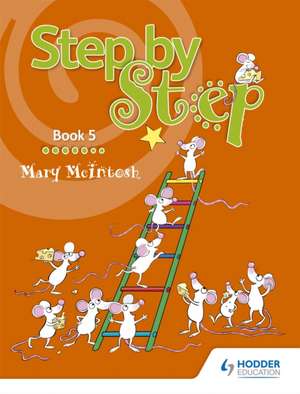 Step by Step Book 5 de Mary McIntosh