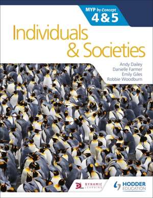 Individuals and Societies for the IB MYP 4&5: by Concept de Andy Dailey