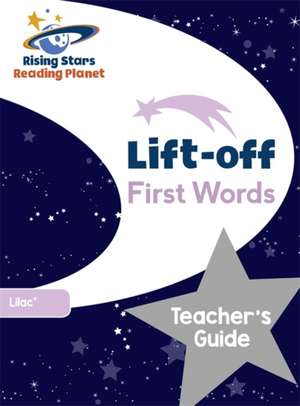 Budgell, G: Reading Planet Lift-off First Words: Teacher's G de Gill Budgell