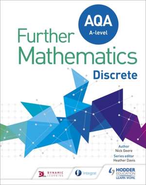 AQA A Level Further Mathematics Discrete de Nick Geere