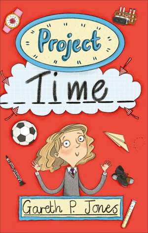 Jones, G: Reading Planet - Project Time - Level 7: Fiction ( de Gareth P. Jones