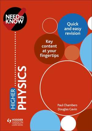 Need to Know: Higher Physics de Douglas Gavin