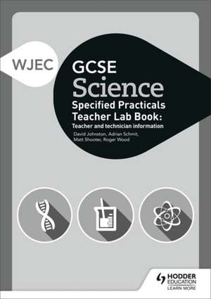 WJEC GCSE Science Lab Teacher Book de David Johnston