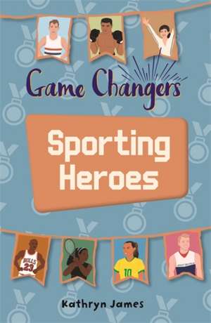 Reading Planet KS2 - Game-Changers: Sporting Heroes - Level 7: Saturn/Blue-Red band de Kathryn Borg