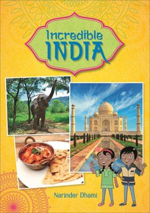 Reading Planet KS2 - Incredible India - Level 4: Earth/Grey band de Narinder Dhami