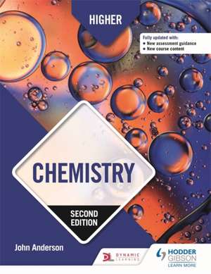 Higher Chemistry: Second Edition de Eric Allan