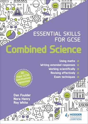 Foulder, D: Essential Skills for GCSE Combined Science