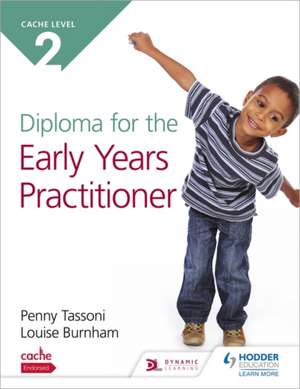 NCFE CACHE Level 2 Diploma for the Early Years Practitioner