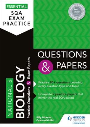 Essential SQA Exam Practice: National 5 Biology Questions and Papers de BILLY DICKSON