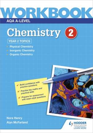 AQA A-level Chemistry Workbook 2 de Alyn G. McFarland