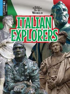 Italian Explorers de Marty Gitlin