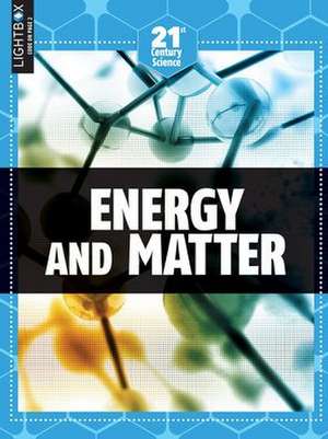 Energy and Matter de Jackson Tom