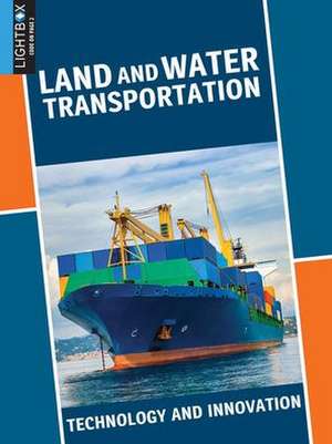 Land and Water Transportation de Tom Jackson