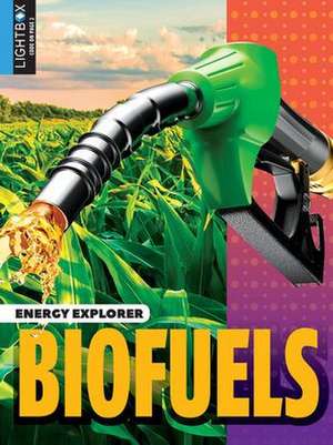 Biofuels de Patricia Newman