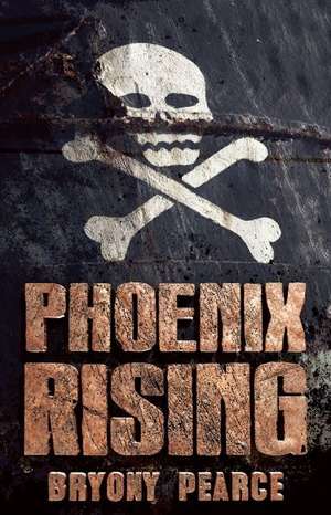 Phoenix Rising de Bryony Pearce