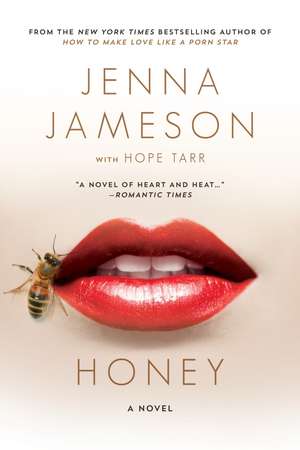 Honey de Jenna Jameson