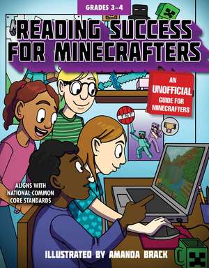 Reading Success for Minecrafters: Grades 3-4 de Sky Pony Press