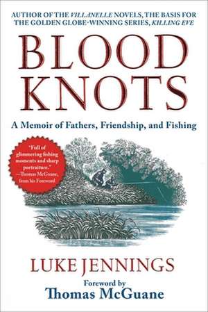 Blood Knots de Luke Jennings