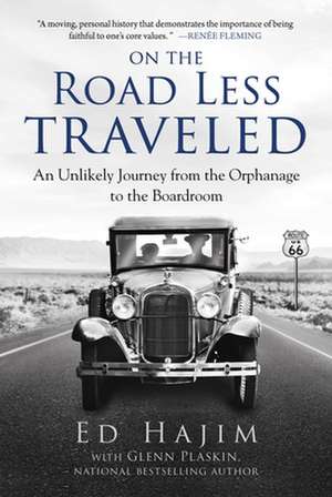 On the Road Less Traveled de Ed Hajim