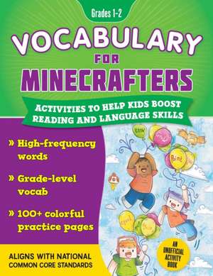 Vocabulary for Minecrafters: Grades 1-2 de Sky Pony Press