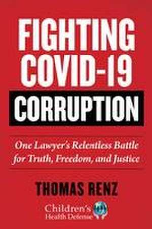 Fighting Covid-19 Corruption de Thomas Renz