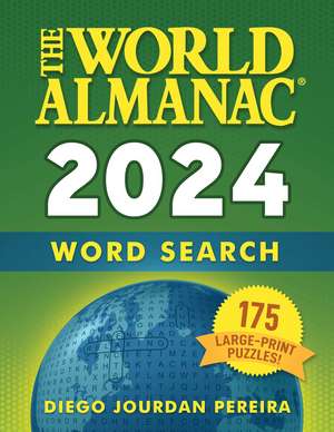 The World Almanac 2024 Word Search: 175 Large-Print Puzzles! de World Almanac