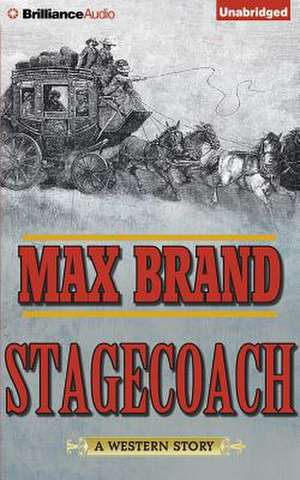 Stagecoach de Max Brand