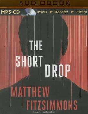 The Short Drop de Matthew Fitzsimmons