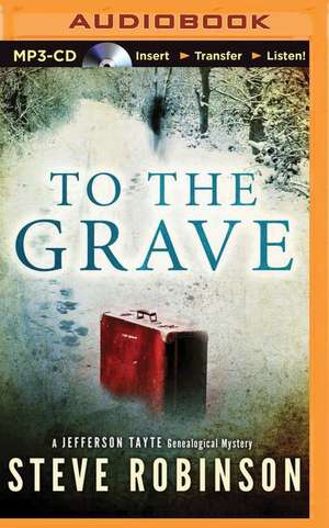 To the Grave de Steve Robinson