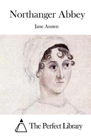 Northanger Abbey de Jane Austen