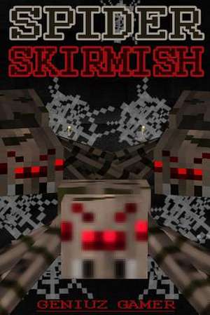 Spider Skirmish de Geniuz Gamer