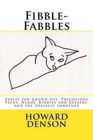 Fibble-Fabbles de MR Howard Denson