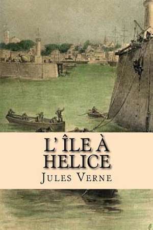 L' Ile a Helice de Verne, M. Jules